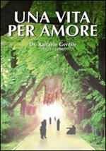 Una vita per amore