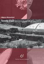 Tennis Club Santa Croce sull'Arno (1967-2007)