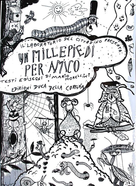 Un millepiedi per amico - Mario Morellini - copertina