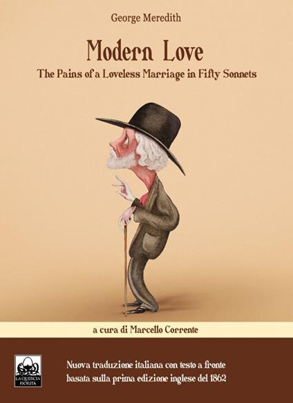 Modern love. The pains of a loveless marriage in fifty sonnets. Ediz. italiana e inglese - George Meredith - copertina