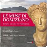 Le muse di Domiziano. Lecturae e musica per l'imperatore. Testo latino a fronte