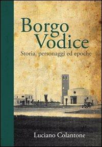 Borgo Vodice: storia, personaggi ed epoche - Luciano Colantone - copertina