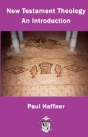 New Testament Theology - Paul Haffner - cover