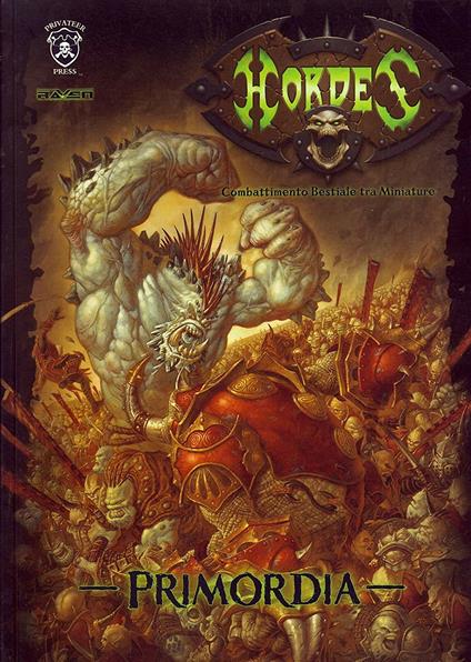 Hordes-primordia. Combattimento bestiale tra miniature - Brian Snoddy,Matt Wilson - copertina