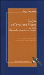 Elogio dell'evasione fiscale