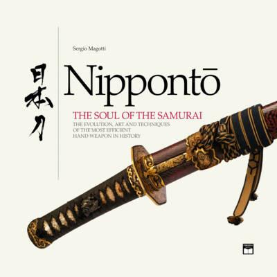 Nipponto. The soul of the samurai. Ediz. illustrata - Sergio Magotti - copertina