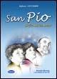 San Pio. Il frate buono - Stefania Novembre - copertina