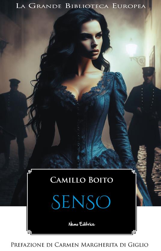 Senso - Camillo Boito,Carmen Margherita Di Giglio - ebook