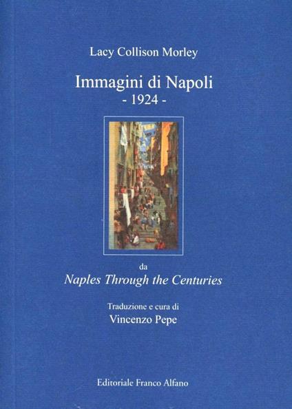 Immagini di Napoli (1924) - Lacy Collison Morley - copertina