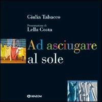 Ad asciugare al sole - Giulia Tabacco - copertina