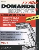 Mille domande e risposte. L'esame di stato architetti, ingegneri, geometri. Con DVD