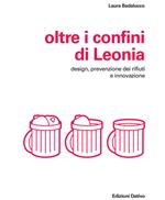 Oltre i confini di Leonia. Design, prevenzione dei rifiuti e innovazione