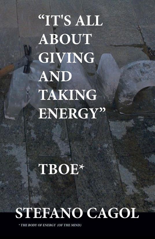 «It's all about giving and taking energy» - Stefano Cagol - copertina