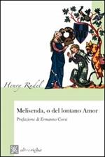 Melisenda, o del lontano amor