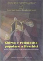 Chiesa e religiosità popolare a Peschici. Itinerari del Parco Letterario San Michele Arcangelo-Gargano segreto