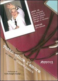 Tutto vince l'amore. Su testi di Chiara Lubich. Con CD Audio - Chiara Lubich - copertina