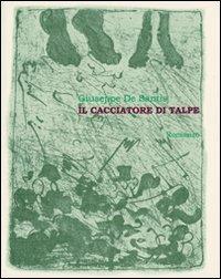 Il cacciatore di talpe - Giuseppe De Santis - copertina