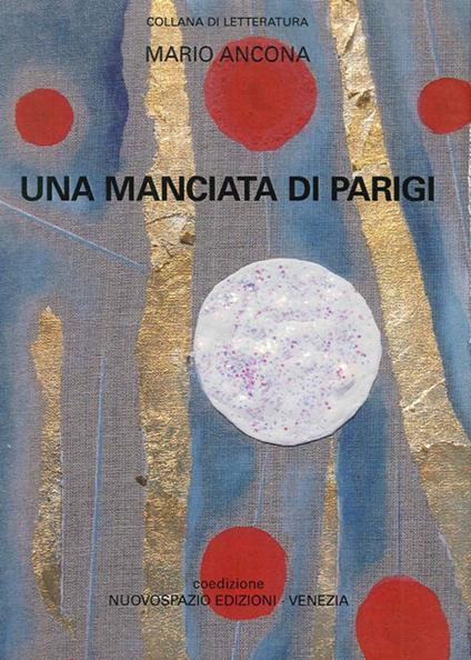 Una manciata di Parigi - Mario Ancona - copertina