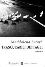 Trascurabili dettagli