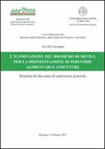 L' eliminazione del bromuro di metile per la disinfestazione di industrie alimentari e strutture