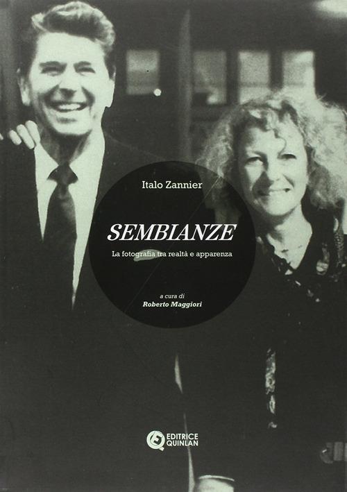 Sembianze. La fotografia fra realtà e apparenza. Ediz. illustrata - Italo Zannier - copertina