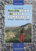 Guida ai sentieri del parco della Vena del Gesso Romagnola. Gessi bolognesi, contrafforte pliocenico, Spungone