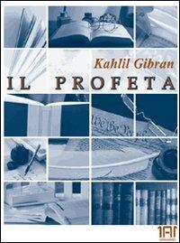 Il profeta - Kahlil Gibran - copertina