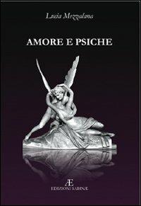 Amore e psiche - Lucia Mezzalana - copertina