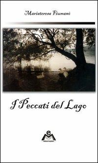 I peccati del lago - Mariateresa Fiumanò - copertina