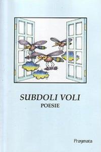 Subdoli voli. Ediz. integrale - copertina