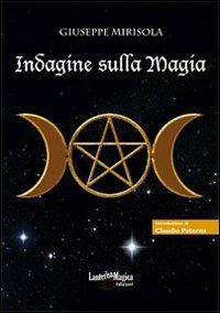 Indagine sulla magia - Giuseppe Mirisola - copertina