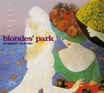 Blondes' Park. Momenti di fumo. Ediz. illustrata