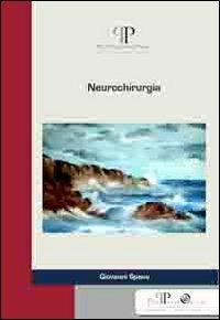 Neurochirurgia - Giovanni Spanu - copertina