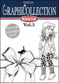 Graphicollection mini book. Con DVD. Vol. 5 - Annalisa Gemmi - copertina