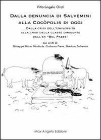 Dalla denuncia di Salvemini alla Cocòpolis di oggi - Vittorangelo Orati - copertina