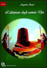 L'altopiano degli uomini dei - Augusto Cuccui - copertina