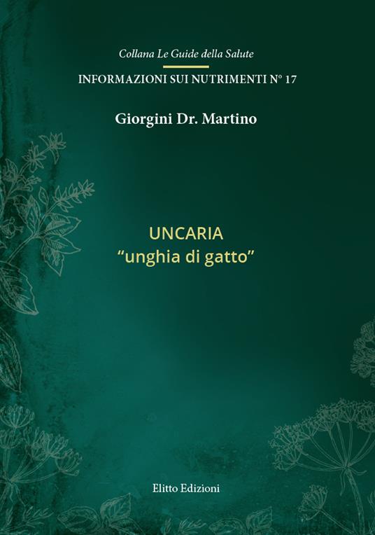 Uncaria «unghia di gatto» - Martino Giorgini - copertina