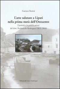 L' arte salutare a Lipari nella prima metà dell'Ottocento - Gaetano Barresi - copertina