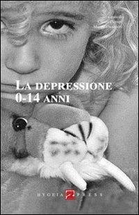 La depressione 0-14 anni - copertina
