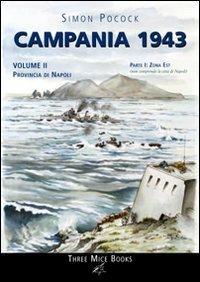 Campania 1943. Vol. 2/1: Provincia di Napoli. Zona est - Simon Pocock - copertina