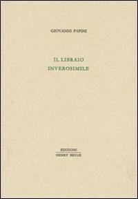 Il libraio inverosimile - Giovanni Papini - copertina