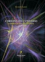 L'origine dell'universo. Cosmologia e metafisica