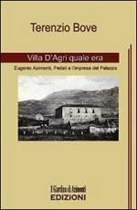 Villa d'Agri quale era. Eugenio Azimonti, Pedali e l'impresa del palazzo