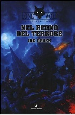 Nel regno del terrore. Lupo Solitario. Serie Kai. Vol. 6 - Joe Dever - copertina