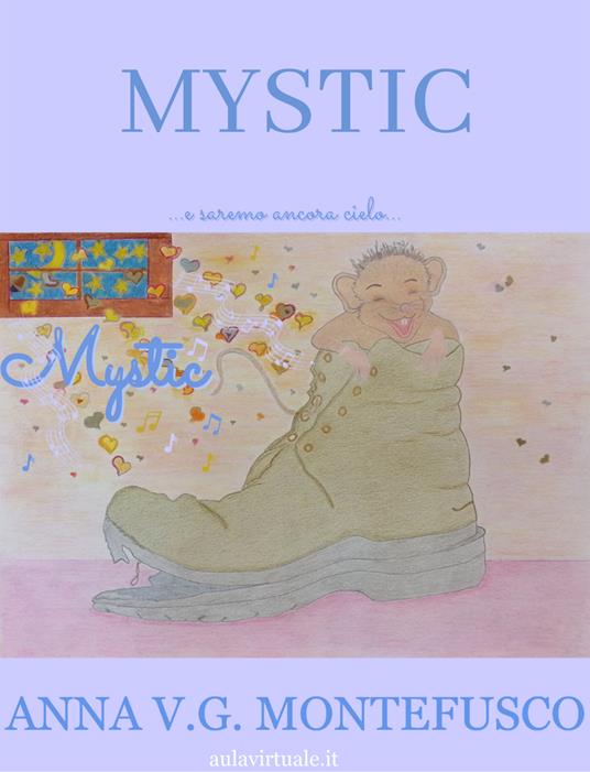 Mystic - Anna Montefusco - ebook