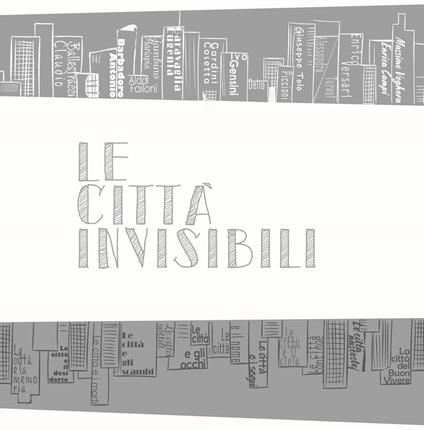 Le città invisibili. Ediz. illustrata - copertina
