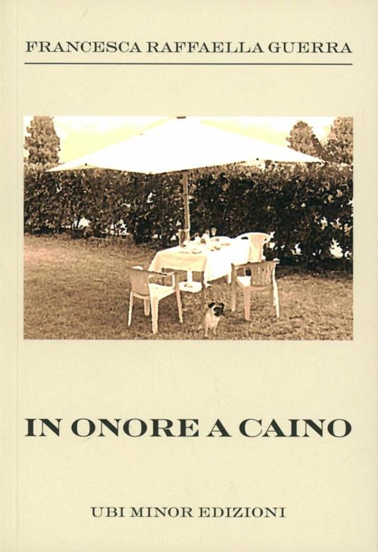 In onore a Caino - Francesca Raffaella Guerra - copertina