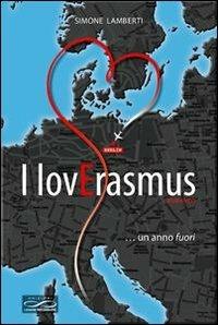 I lovErasmus... un anno fuori - Simone Lamberti - copertina