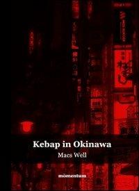 Kebap in Okinawa - Macs Well - copertina