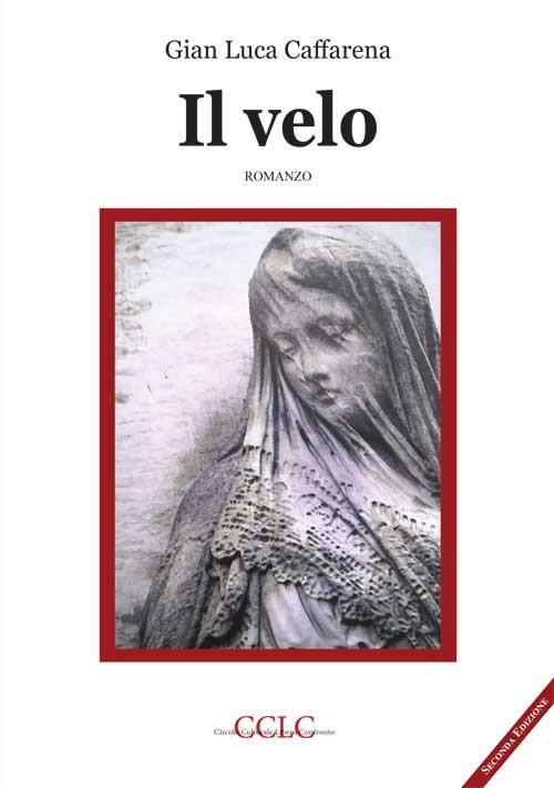 Il velo - Gian Luca Caffarena - copertina